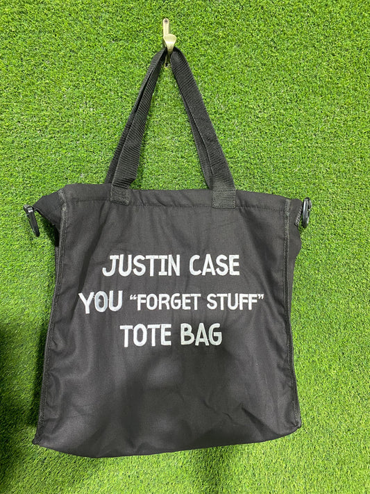 JUSTIN CASE YOU “FORGET STUFF” TOTE BAG